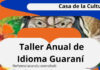 Taller anual del idioma Guarani