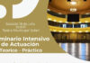 Seminario Intensivo de Actuación en el Teatro Municipal Solari