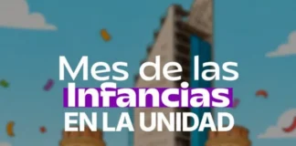 La Unidad será sede de festejos por el Mes de las Infancias