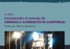 Curso: Introducción al manejo de cámaras e iluminación en audiovisual